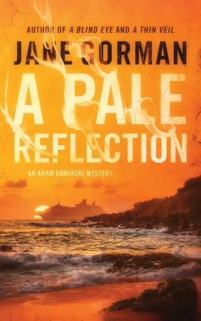 A Pale Reflection: Book 5 in the Adam Kaminski Mystery Series - Paperback