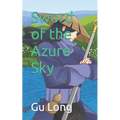 Sword of the Azure Sky - Paperback