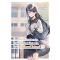 The Girl I Saved on the Train Turned Out to Be My Childhood Friend, Vol. 4 (Manga) - Paperback