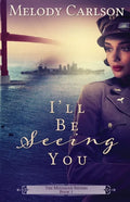 I'll Be Seeing You - Paperback