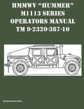 HMMWV "Hummer" M1113 Series Operators Manual TM 9-2320-387-10 - Paperback