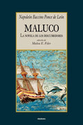Maluco, la novela de los descubridores - Paperback