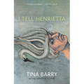 I Tell Henrietta - Paperback