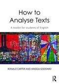 How to Analyse Texts: A Toolkit for Students of English - Paperback