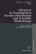 Advances in Econometrics, Income Distribution and Scientific Methodology: Essays in Honor of Camilo Dagum - Paperback