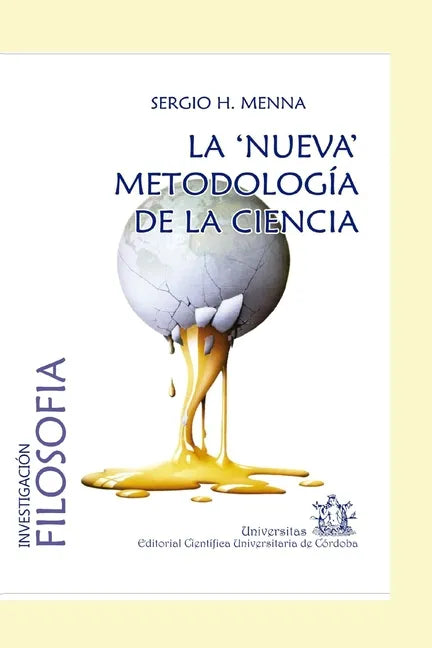 La nueva metodología de la ciencia: N. R. Hanson y la lógica de la plausibilidad - Paperback