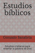 Estudios bíblicos: Estudios cristianos para enseñar la palabra de Dios - Paperback