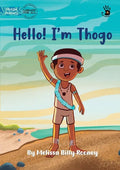 Hello! I'm Thogo - Our Yarning - Paperback