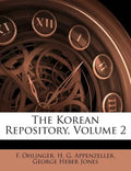 The Korean Repository, Volume 2 - Paperback