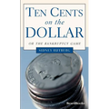 Ten Cents on the Dollar: Or the Bankruptcy Game - Paperback