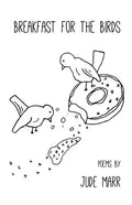 Breakfast for the Birds - Paperback