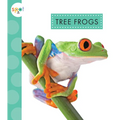 Tree Frogs - Hardcover