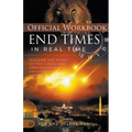 The Official Workbook for End Times in Real Time: Discern the Signs of the Times and Annihilate the Antichrist Agenda - Paperback