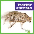 Fastest Animals - Library Binding