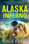 Alaska Inferno: A Friends to Lovers Workplace Romance - Paperback