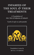 Infamies of The Soul And Their Treatments - Paperback