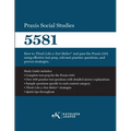 Praxis Social Studies 5581: How to Think Like a Test Maker(R) and pass the Praxis 5581 using effective test prep, relevant practice questions, and pro - Paperback