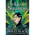 The Good Neighbors (3 Book Bind-Up) - Hardcover