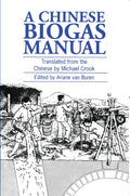 A Chinese Biogas Manual - Paperback