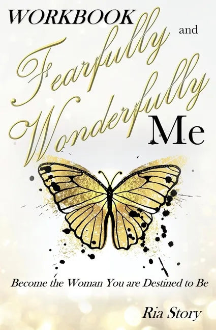 Fearfully and Wonderfully Me: Become the Woman You are Destined to Be Workbook - Paperback