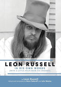 Leon Russell In His Own Words - Hardcover