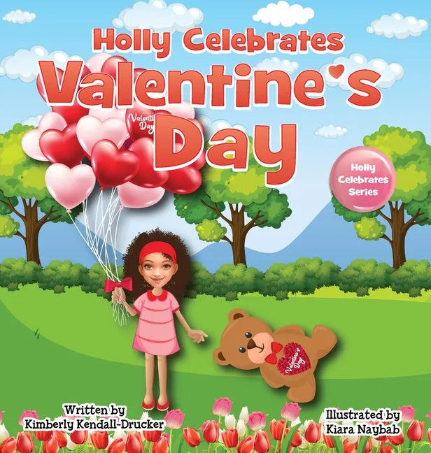 Holly Celebrates Valentine's Day - Hardcover