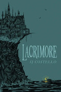 Lacrimore - Hardcover