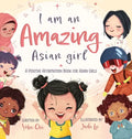 I Am An Amazing Asian Girl - Hardcover