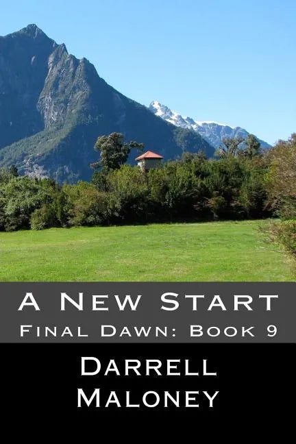 A New Start: Final Dawn: Book 9 - Paperback