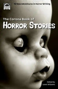 The Corona Book of Horror Stories: 16 New Adventures in Horror Writing - Paperback