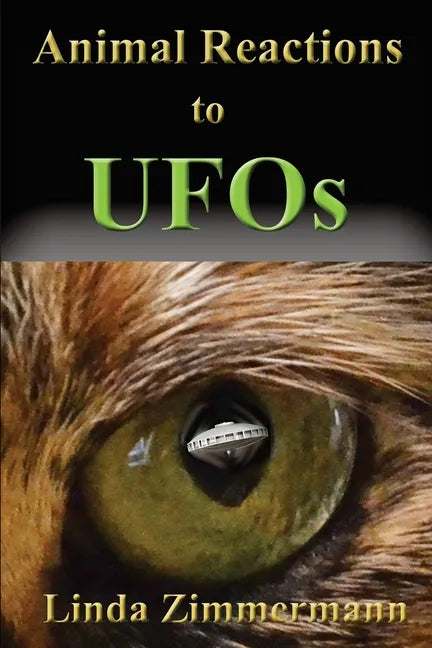Animal Reactions to UFOs - Paperback