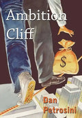Ambition Cliff - Hardcover