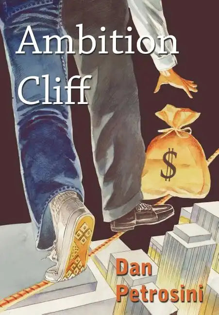 Ambition Cliff - Hardcover