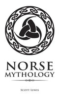 Norse Mythology: Classic Stories of the Norse Gods, Goddesses, Heroes, and Monsters - Paperback