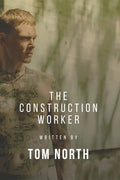 The Construction Worker: A Straight To Gay MM Erotic Romance Story - Paperback