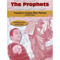 The Prophets: Teacher's Lesson Plan Manual - Paperback