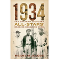 1934: The Chatham Coloured All-Stars' Barrier-Breaking Year - Paperback