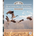 Waterfowl Hunting - Library Binding