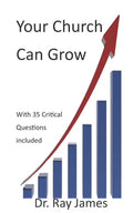 Your Church Can Grow: 35 Critical Questions to Ask - Paperback