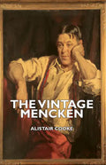 The Vintage Mencken - Hardcover