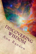 Discovering Wisdom: When We Realize We Are Love - Everything Shifts - Paperback