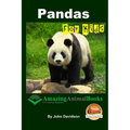 Pandas For Kids - Amazing Animal Books for Young Readers - Paperback