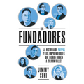 Los Fundadores (the Founders Spanish Edition) - Hardcover