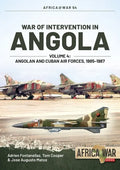 War of Intervention in Angola: Volume 4 - Angolan and Cuban Air Forces, 1985-1988 - Paperback