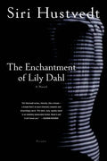 The Enchantment of Lily Dahl - Paperback