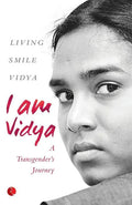 I Am Vidya: A Transgender's Journey - Paperback