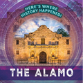 The Alamo - Library Binding