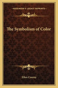 The Symbolism of Color - Paperback