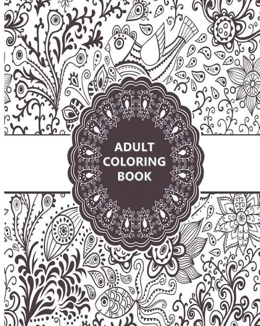 Adult Coloring Book: Relaxation Templates for Meditation and Calming - Paperback