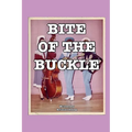Bite of the Buckle - Paperback